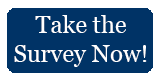 Take the Survey Now!