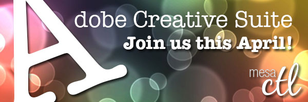 Adobe Creative Suite. Join Us in April